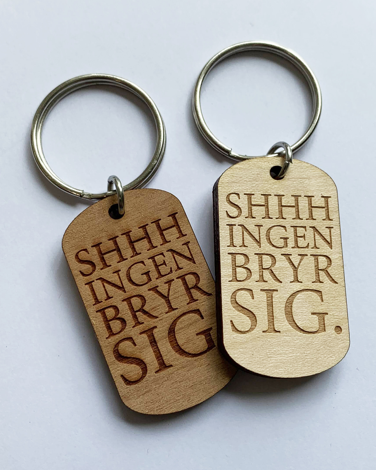 Nyckelring - Ingen bryr sig.