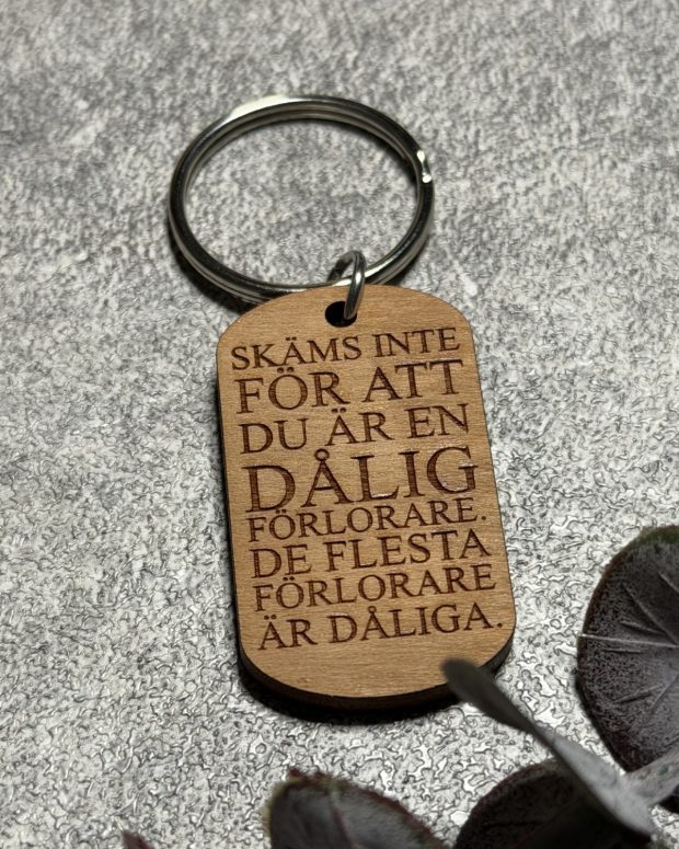 Nyckelring - Dålig förlorare.